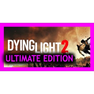 DYING LIGHT 2 — ULTIMATE (STEAM) Аккаунт ✔️ЛОГИН