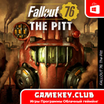 FALLOUT 76: The Pitt | Полный доступ