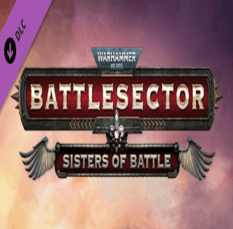 ⭐️Warhammer 40,000 Battlesector - Sisters of Battle DLC