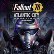 ?Fallout 76: Atlantic City Digital Deluxe (Steam Ключ)