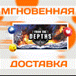 ??From the Depths\Steam\Весь Мир + РФ\Ключ