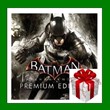 ✅Batman Arkham Knight Premium Edition✔️Steam🔑RU-CIS🎁