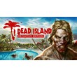 Dead Island Definitive Edition (Steam)