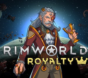 Обложка RimWorld - Royalty