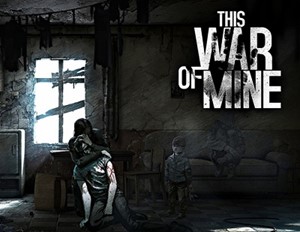 This War of Mine (Steam KEY) + ПОДАРОК