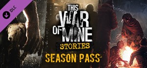 This War of Mine: Stories Season Pass 🔑STEAM ✔️РФ+МИР