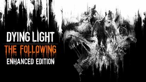 Dying Light: Enhanced Edition + Подарок за отзыв