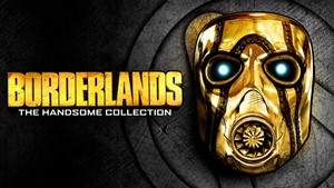 Borderlands: The Handsome Collection | Смена Почты