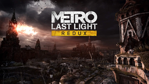 Metro: Last Light Redux (Русский) + Подарок за отзыв