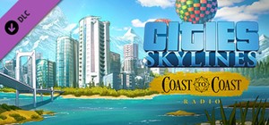 Cities: Skylines - Coast to Coast Radio (DLC) STEAM KEY