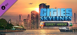 Cities: Skylines - Sunset Harbor (DLC)🔑STEAM🔥РФ+СНГ