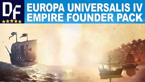 Europa Universalis IV + Empire Founder Pack [STEAM]