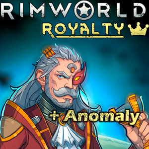 RimWorld + Anomaly +Royalty + Ideology + Biotech + МОДЫ