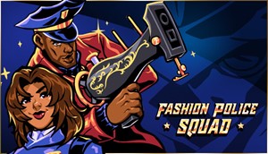 Fashion Police Squad ✅ Steam Global + RU/CIS +🎁