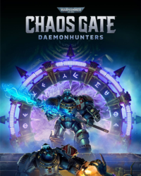 Warhammer 40,000: Chaos Gate - Daemonhunters