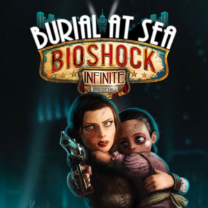 Обложка BIOSHOCK INFINITE - BURIAL AT SEA: EPISODE TWO ✅(STEAM)