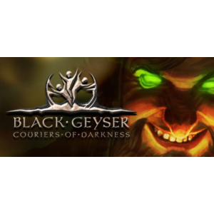 Обложка Black Geyser: Couriers of Darkness (Steam Gift Россия)