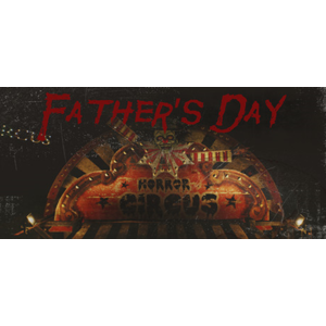 Обложка Father`s Day (Steam Gift Россия) 🔥