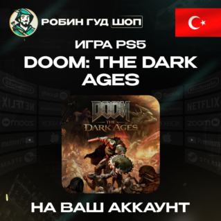 DOOM: THE DARK AGES PS5 ПОКУПКА НА АККАУНТ PSN ТУРЦИЯ