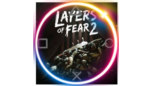 Скриншот 💠 Layers of Fear 2 (PS4/PS5/RU) П3 - Активация
