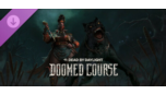 Скриншот ⚡Dead by Daylight - Doomed Course Chapter|АВТО Steam RU