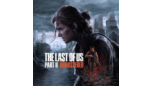 Скриншот The Last of Us Part II Remastered ключ Steam (СНГ без РФ)