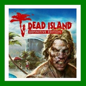 ✅Dead Island Definitive Edition✔️15 Игр🎁Steam⭐Global🌎
