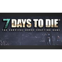 7 Days to Die (Steam Gift RU) - irongamers.ru