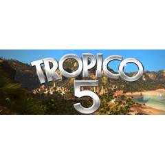 Tropico 5 + DLC (Kalypso KEY) + ПОДАРОК