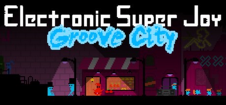 Скриншот Electronic Super Joy: Groove City