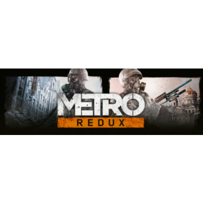 Metro Redux Bundle (2033 + Last Light) STEAM КЛЮЧ РФ+КЗ+СНГ