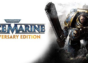 Warhammer 40,000: Space Marine - Anniversary Edition 🔑