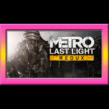 Metro: Last Light Redux |Steam Gift| РОССИЯ