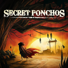 Secret Ponchos Steam Key (Region Free / ROW)