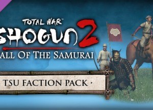 Обложка Total War: SHOGUN 2 Fall of the Samurai - The Tsu FP