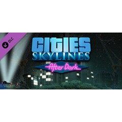 Cities: Skylines - After Dark (DLC)🔑STEAM КЛЮЧ🔥РФ+СНГ