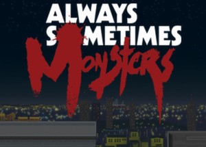 Обложка Ключ Always Sometimes Monsters [Steam Key ROW]