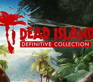 Обложка Dead Island: Riptide Definitive Edition + Подарок
