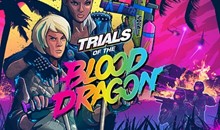 Trials of the Blood Dragon (Uplay KEY) + ПОДАРОК