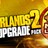 Borderlands 2: Ultimate Vault Hunters Upgrade Pack DLC