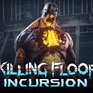 Killing Floor: Incursion VR (Steam KEY) + ПОДАРОК