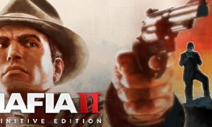 Mafia II: Definitive Edition + Classic Deluxe (STEAM)