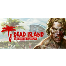 Dead Island - Definitive Edition (STEAM KEY / RU/CIS)