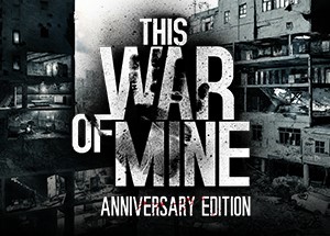 This War of Mine 🔑STEAM КЛЮЧ 🔥РОССИЯ + ВЕСЬ МИР