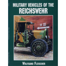 Wolfgang Fleischer "Military vehicles of Reichswehr"