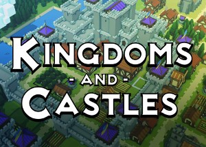 Обложка Kingdoms and Castles Steam RU