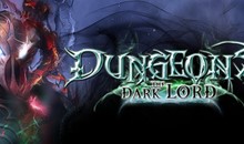 Dungeons - The Dark Lord (STEAM КЛЮЧ / РОССИЯ +СНГ)
