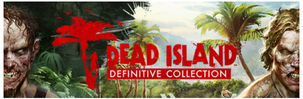 Dead Island Definitive Collection (3 в1) STEAM КЛЮЧ РУССКИЙ ЯЗЫК