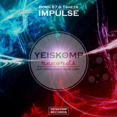 Born 87 & Tshezb - Impulse (Original Mix)