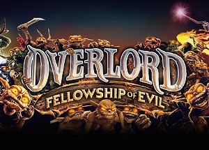 Overlord: Fellowship of Evil (STEAM KEY / RU/CIS)